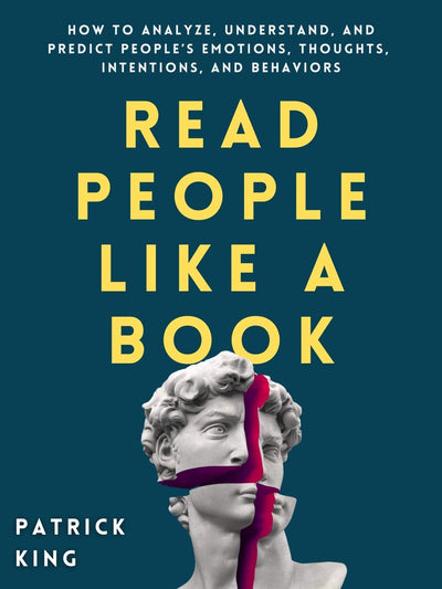 Read People Like a Book Patrick King